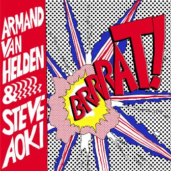 BRRRAT! by Armand Van Helden