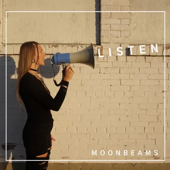 Listen by Moonbeams