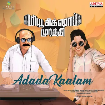 Adada Kaalam (From 