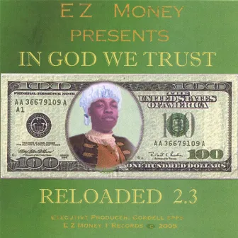 In God We Trust by EZ Money