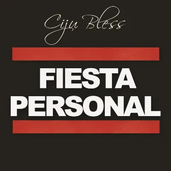 Fiesta Personal by Ciju Bless