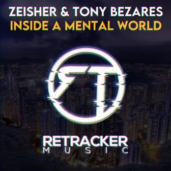 Inside a Mental World by Zeisher