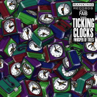 Ticking Clocks by Faib