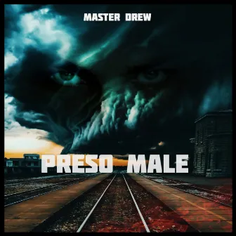 Preso Male by Master Drew