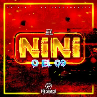 El Nini by La Procedencia Official