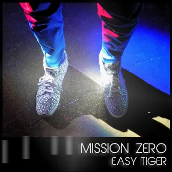 Easy Tiger by Mission Zero