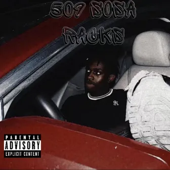 Racks by 509 Sosa