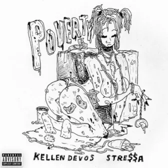 POVERTY by STRE$$A