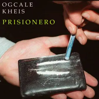 PRISIONERO by Ogcale