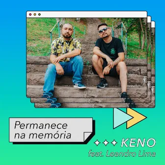 Permanece na Memória by Keno