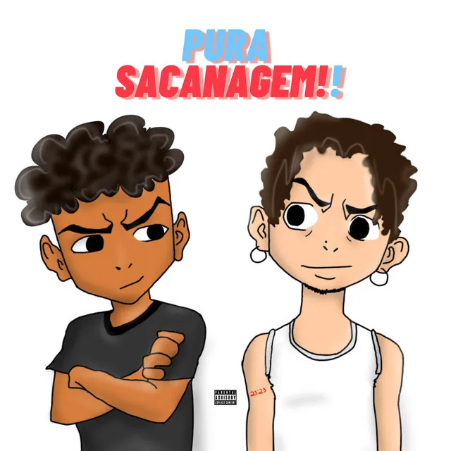 Pura Sacanagem!