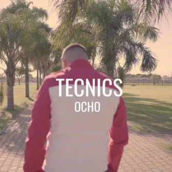 Tecnics by Ocho Sk