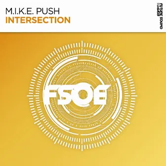 Intersection by M.I.K.E. Push