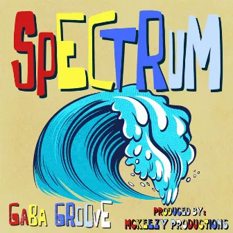 Spectrum by Gaba Groove Music