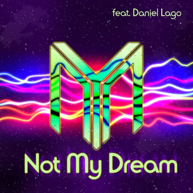 Not My Dream - Nick Unique Radio Edit