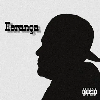 Herança by Bigg Jayy