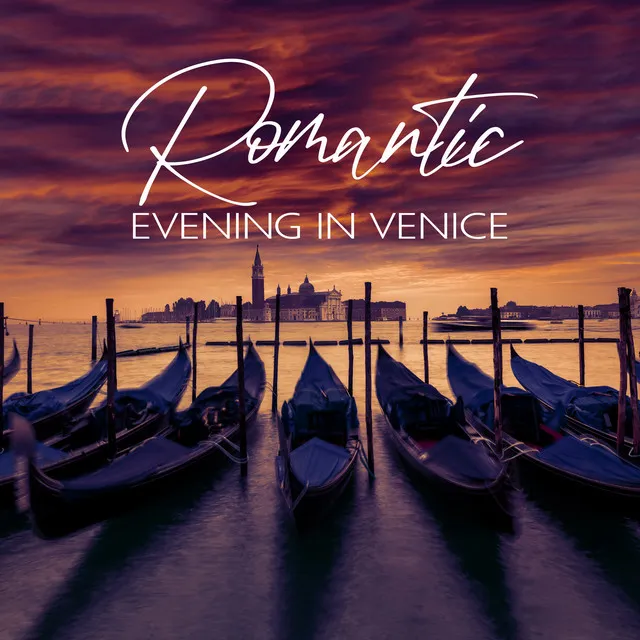 Romantic Evening in Venice: Magical Emotional Jazz