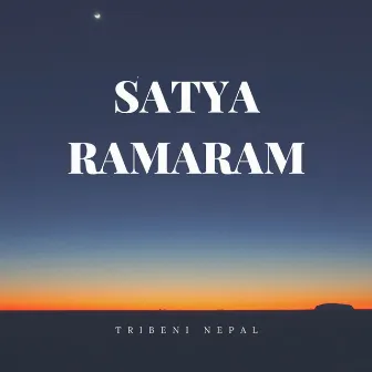 Satya Ramaram by prithivi gurung