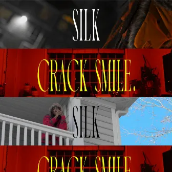 silK + crack smile. by Roswell