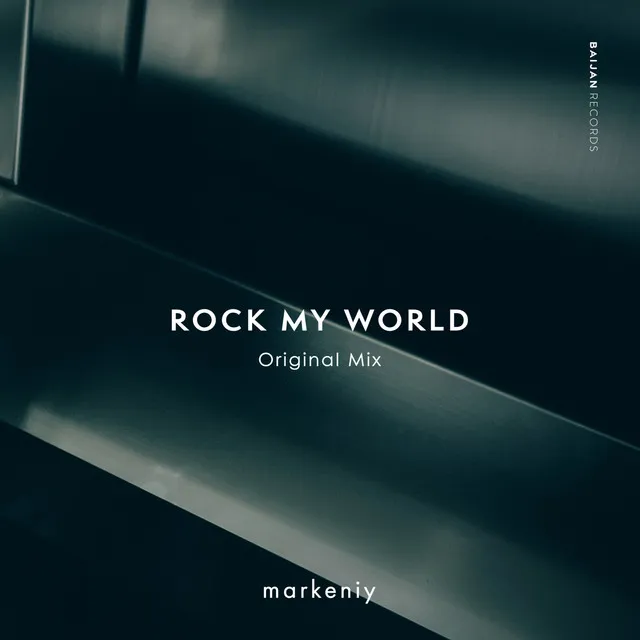 Rock My World