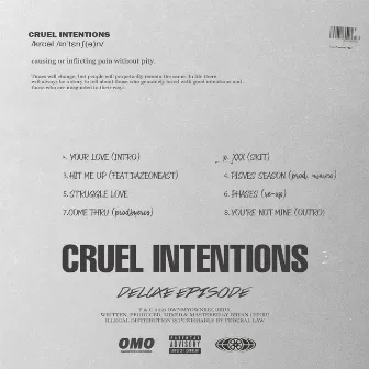 Cruel Intentions Deluxe by Breezy