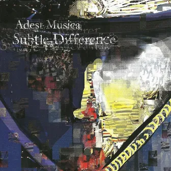 Subtle Difference by Adest Musica