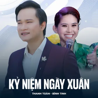 Kỷ Niệm Ngày Xuân by Bình Tinh