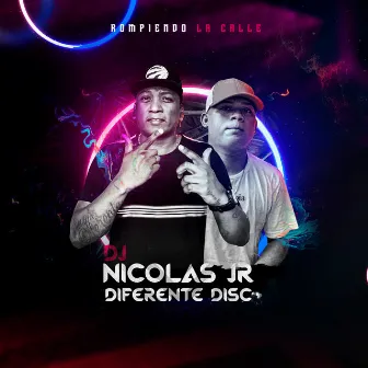 Rompiendo la Calle by Dj Nicolas Jr