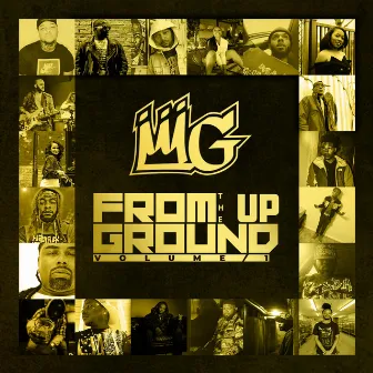 From The Ground Up, Vol. 1 by MG Worldwide Group