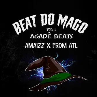 Beat do Mago, Vol. 1 by Agadê Beats