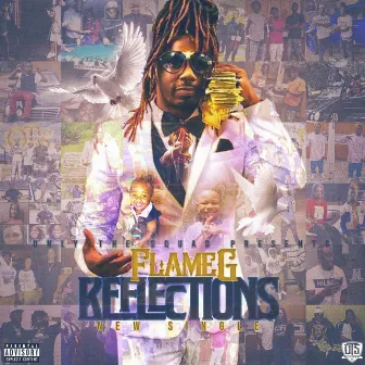 Reflections by Flame G SquadBaby