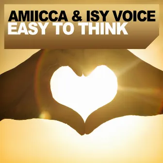 Easy to Think by Isy Voice