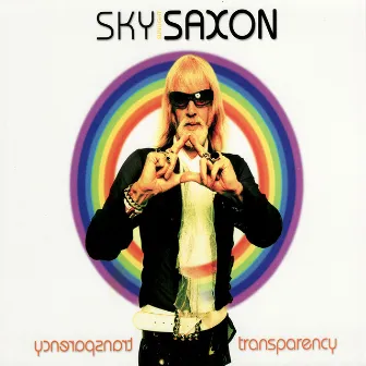 Transparency by Sky Saxon