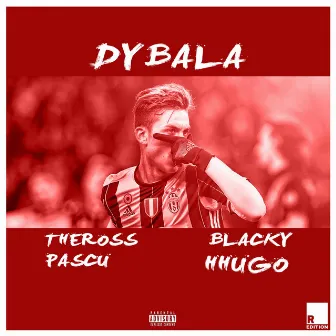 Dybala by Theross