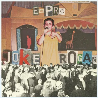 Joke Rogan by E-Prosounds