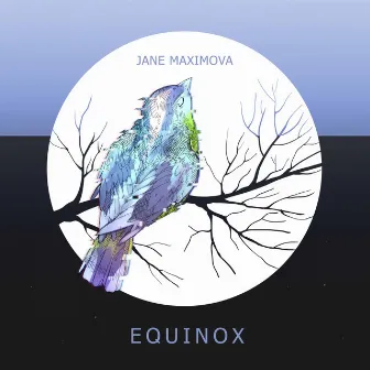 Equinox by Jane Maximova