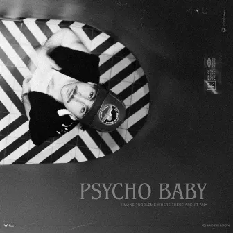 Psycho Baby by Wiill