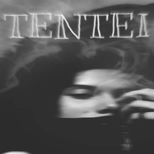 Tentei