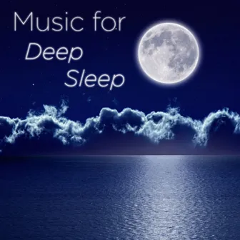 Music for Deep Sleep by Sleep All Night