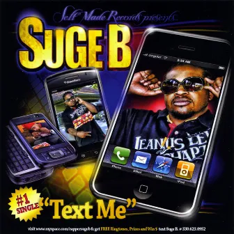 Text Me by Suge B