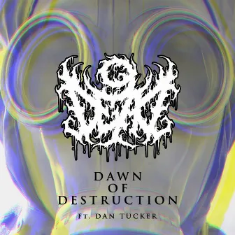 Dawn of Destruction by 9 Dead