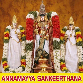 Annamayya Sankeerthana by 