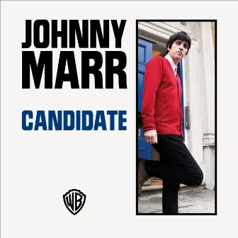 Candidate by Johnny Marr