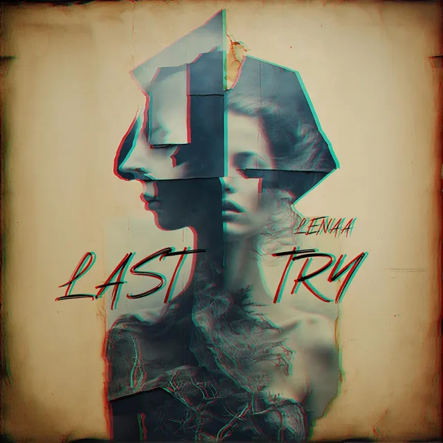 Last Try - Extended Version