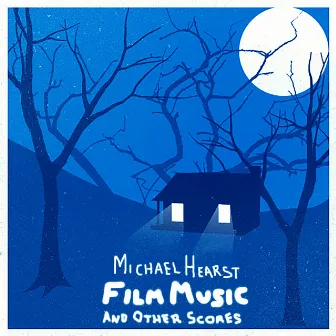 Film Music and Other Scores, Vol. 1 by Michael Hearst