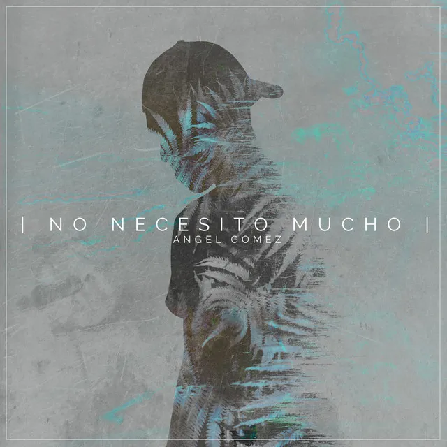 No Necesito Mucho