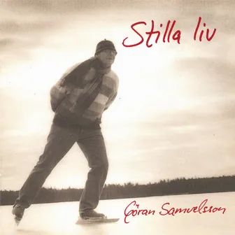 Stilla liv by Göran Samuelsson