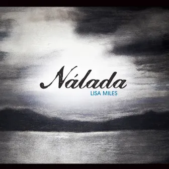 Nalada by Lisa Miles