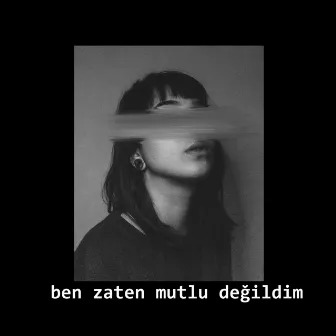 Ben zaten mutlu değildim by Fallaf