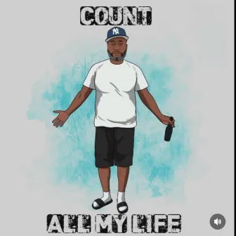 All my life by Count